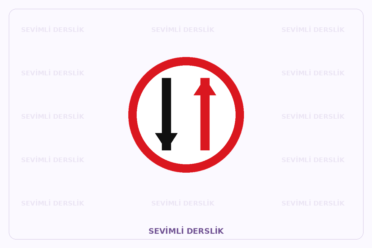 Sevimli Derslik filigranlı trafik işareti görseli. Tek işaret ve varsa araç bilgisi gösterilmiştir.