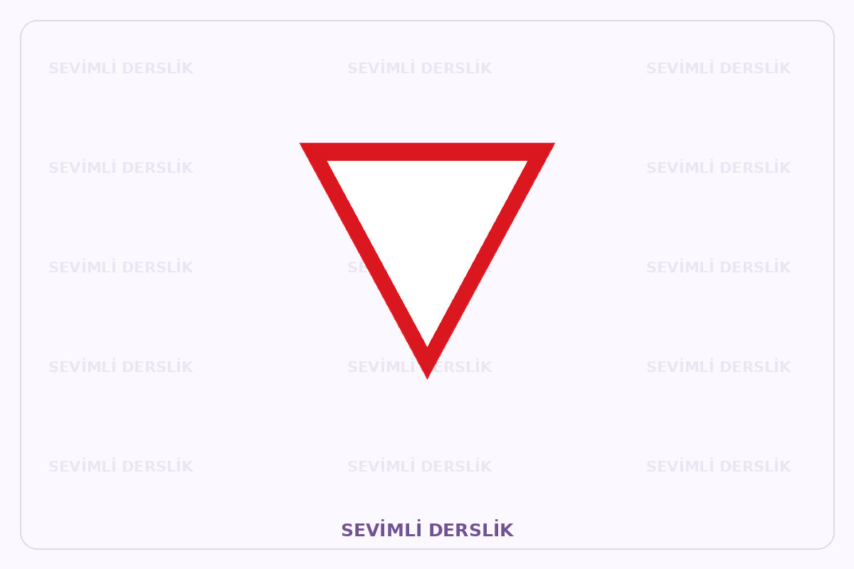 Sevimli Derslik filigranlı trafik işareti görseli. Tek işaret ve varsa araç bilgisi gösterilmiştir.