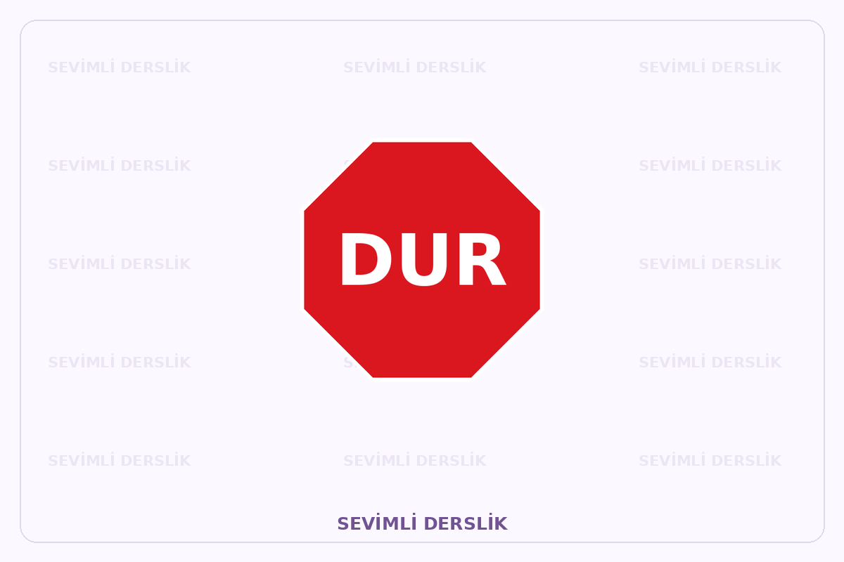 Sevimli Derslik filigranlı trafik işareti görseli. Tek işaret ve varsa araç bilgisi gösterilmiştir.