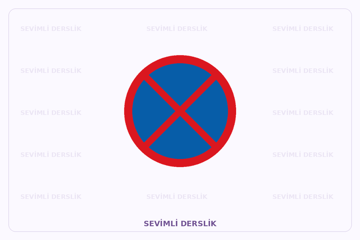 Sevimli Derslik filigranlı trafik işareti görseli. Tek işaret ve varsa araç bilgisi gösterilmiştir.