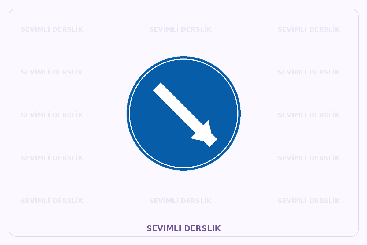 Sevimli Derslik filigranlı trafik işareti görseli. Tek işaret ve varsa araç bilgisi gösterilmiştir.