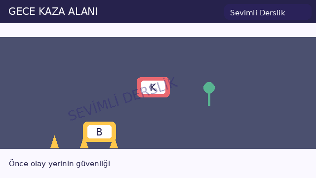Gece kaza alanı sorusunun görseli